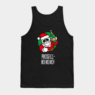 Prosecc- ho ho ho prosecco funny Santa Claus wine funny Christmas Ugly Christmas Tank Top